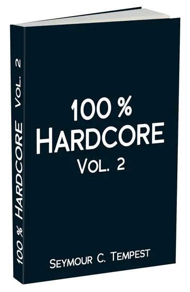 Carl Stephenson Verlag 100% Hardcore #2 Paperback 368 Pages