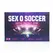 SexVentures Sex O Soccer Couples Football Board Game Multilingual Set